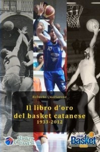 La copertina del libro d'oro del basket catanese